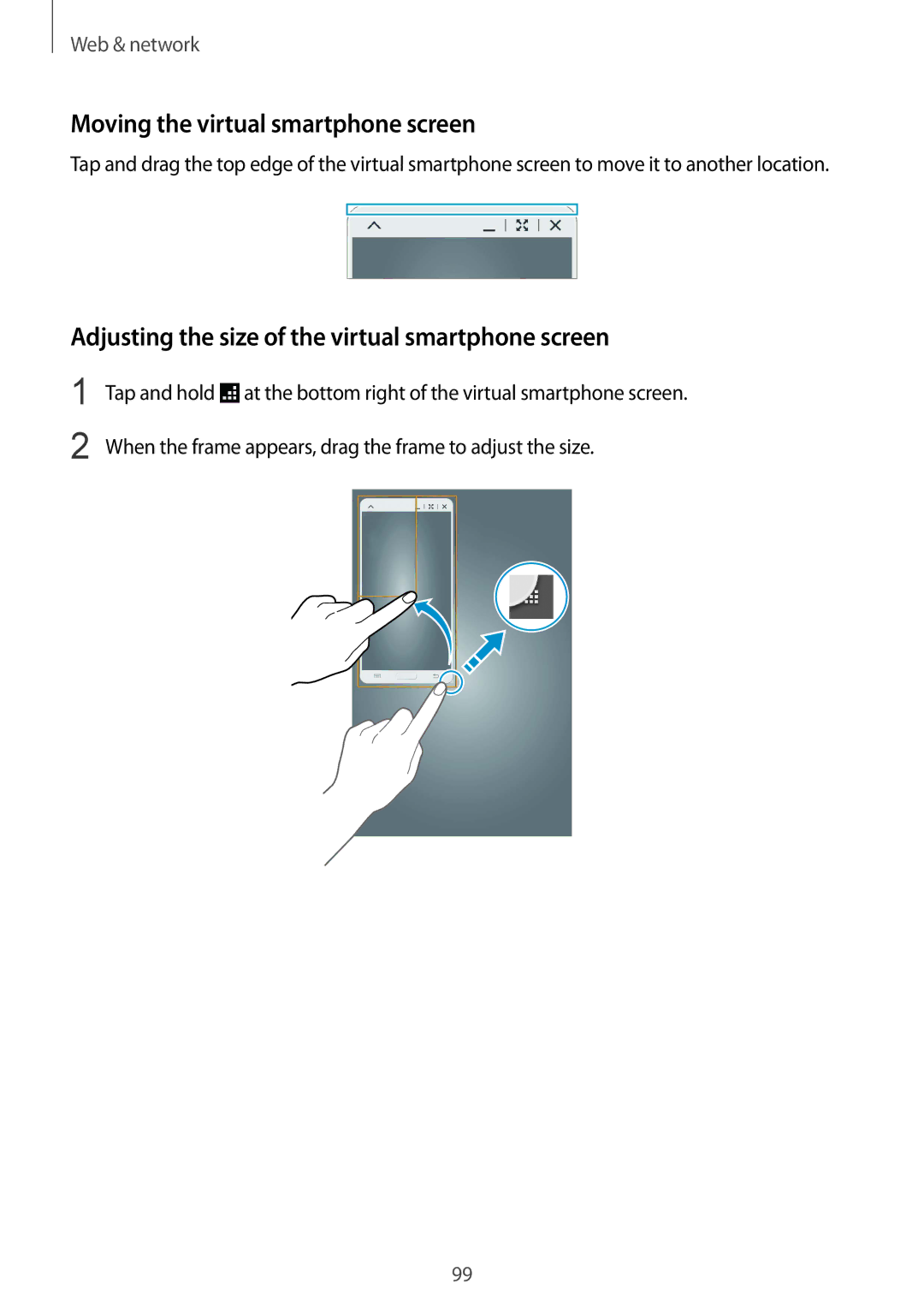 Samsung SM-T325NZWAKSA manual Moving the virtual smartphone screen, Adjusting the size of the virtual smartphone screen 