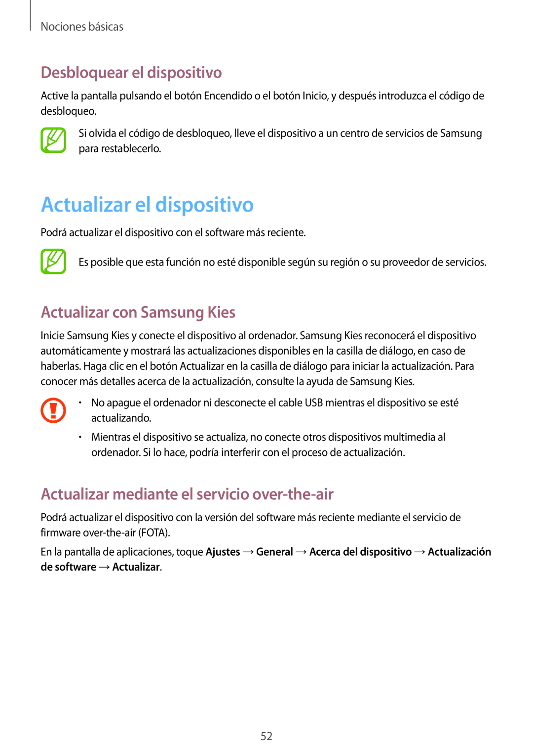 Samsung SM-T325NZWAPHE, SM-T325NZKAPHE Actualizar el dispositivo, Desbloquear el dispositivo, Actualizar con Samsung Kies 