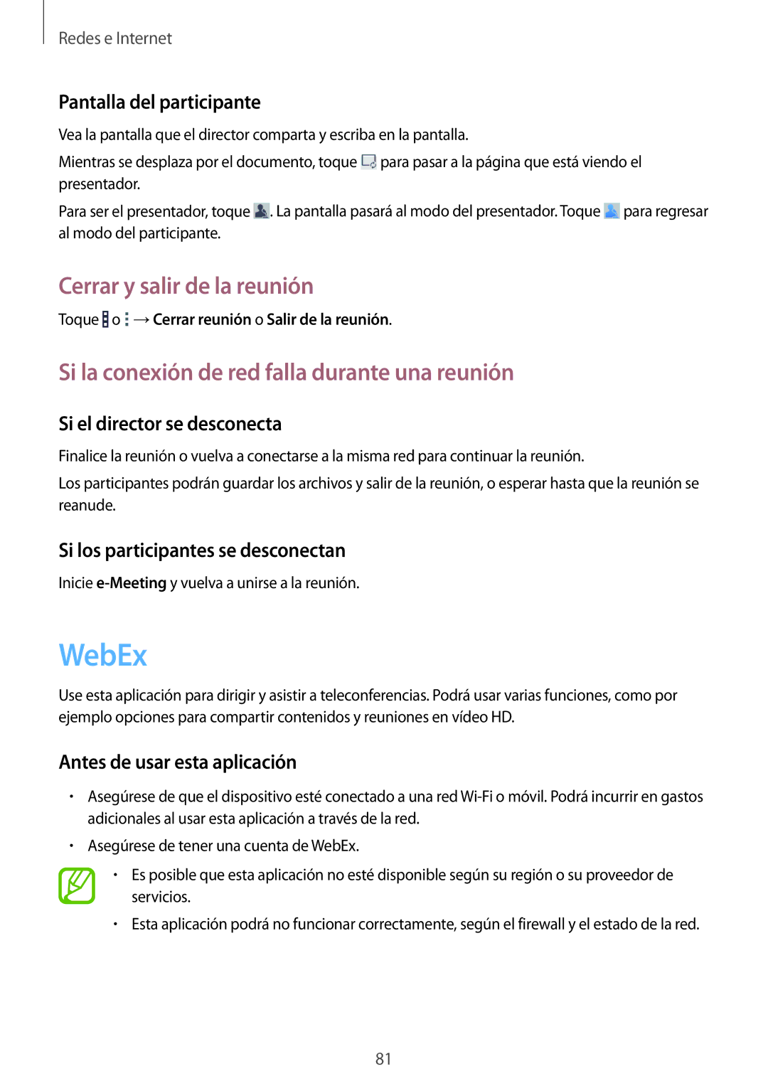 Samsung SM-T325NZKAPHE manual WebEx, Cerrar y salir de la reunión, Si la conexión de red falla durante una reunión 