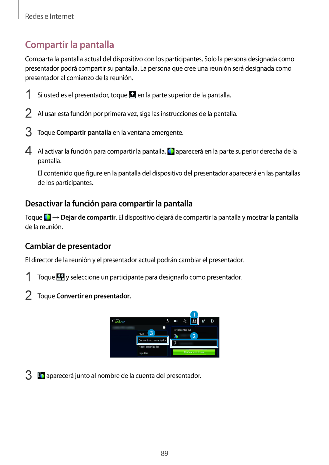 Samsung SM-T325NZKAPHE Compartir la pantalla, Desactivar la función para compartir la pantalla, Cambiar de presentador 