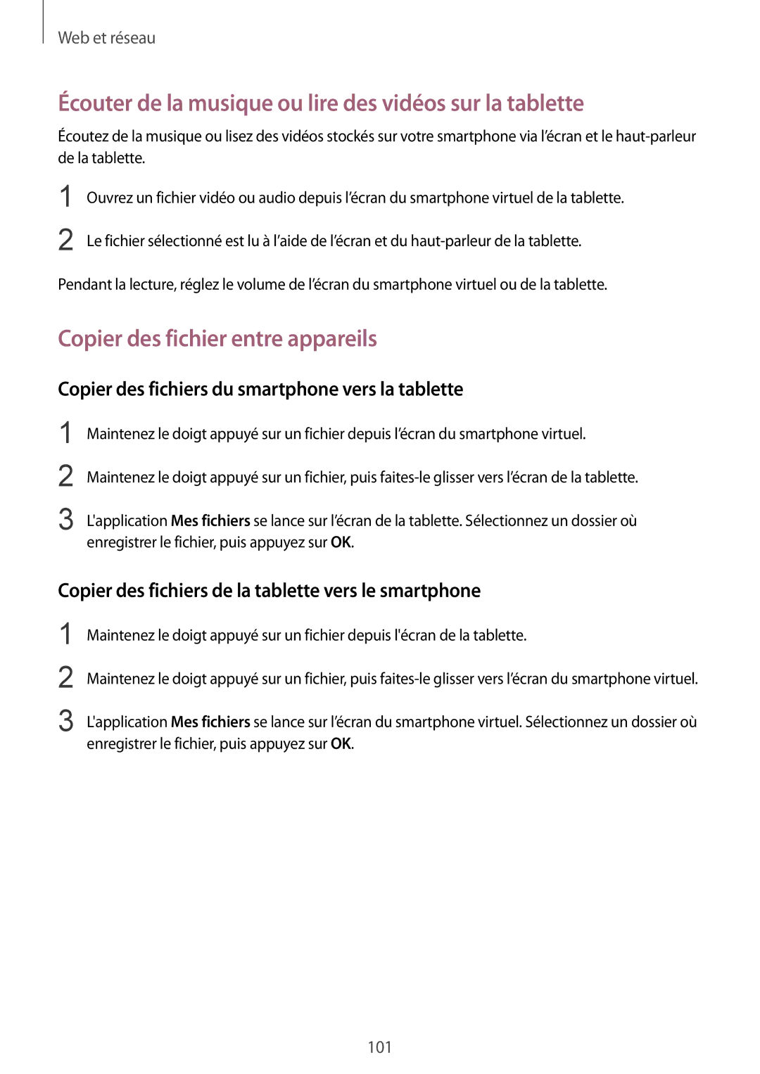 Samsung SM-T325NZWAXEF manual Écouter de la musique ou lire des vidéos sur la tablette, Copier des fichier entre appareils 