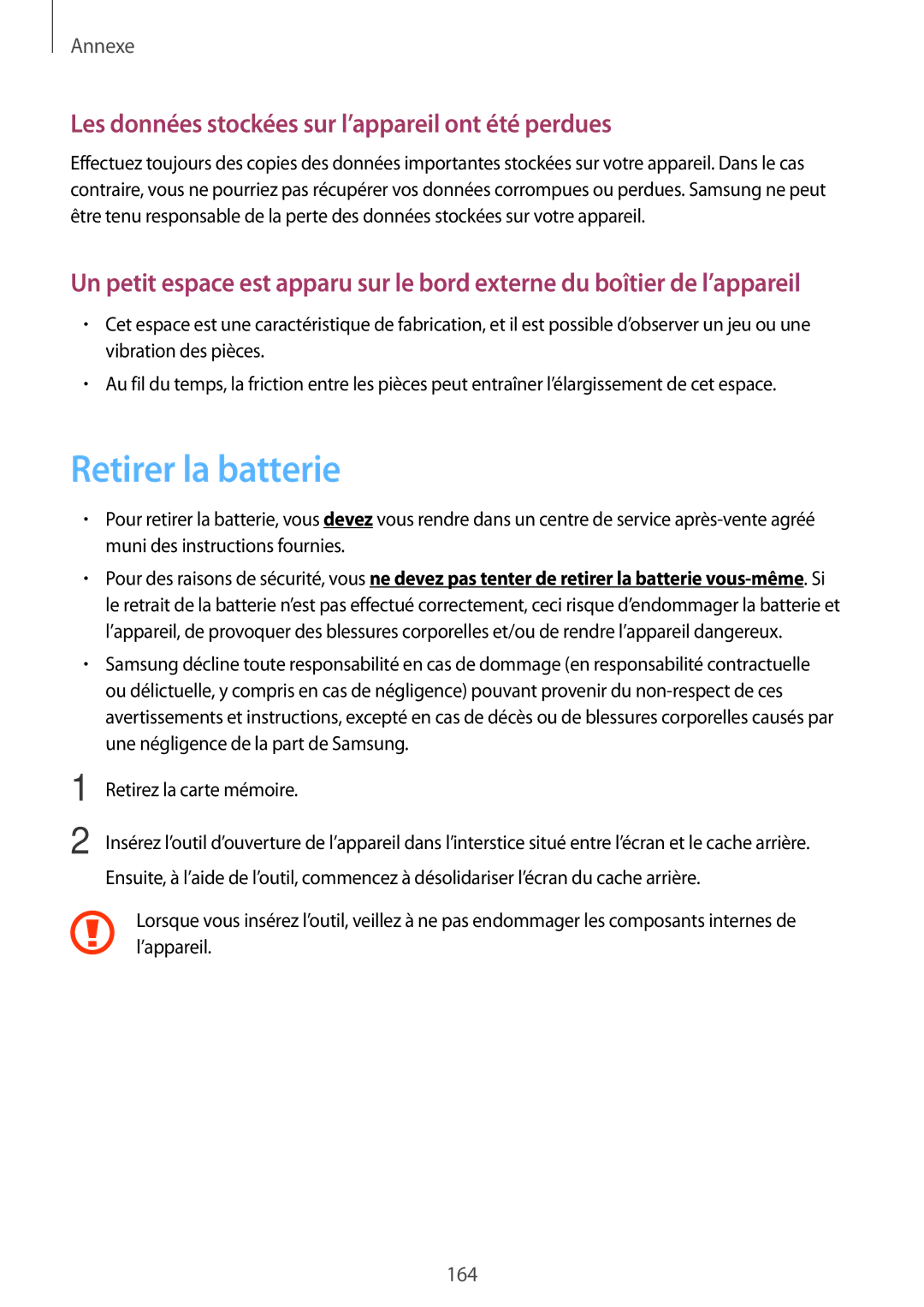 Samsung SM-T325NZWAXEF manual Retirer la batterie, Les données stockées sur l’appareil ont été perdues 