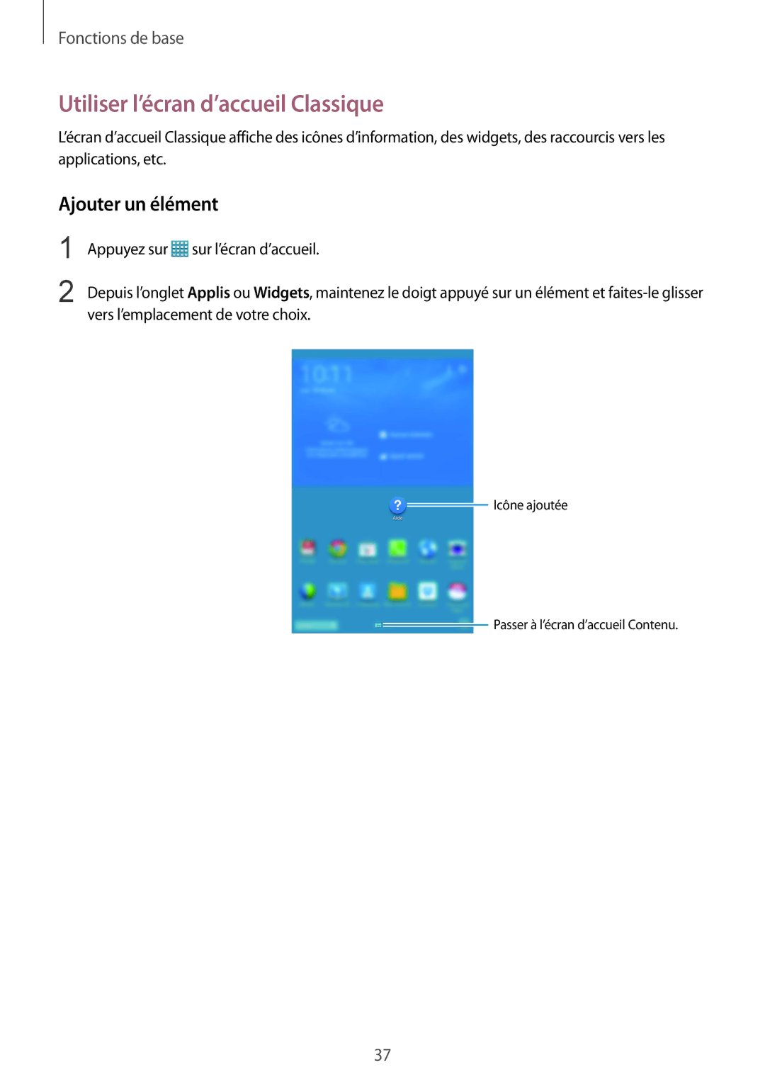 Samsung SM-T325NZWAXEF manual Utiliser l’écran d’accueil Classique, Ajouter un élément 