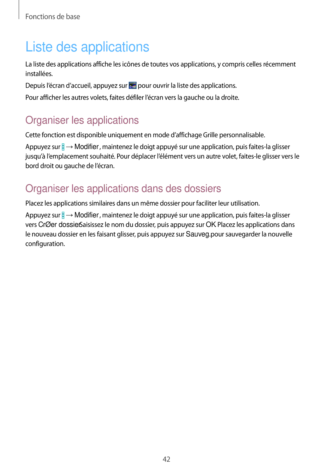 Samsung SM-T325NZWAXEF manual Liste des applications, Organiser les applications dans des dossiers 