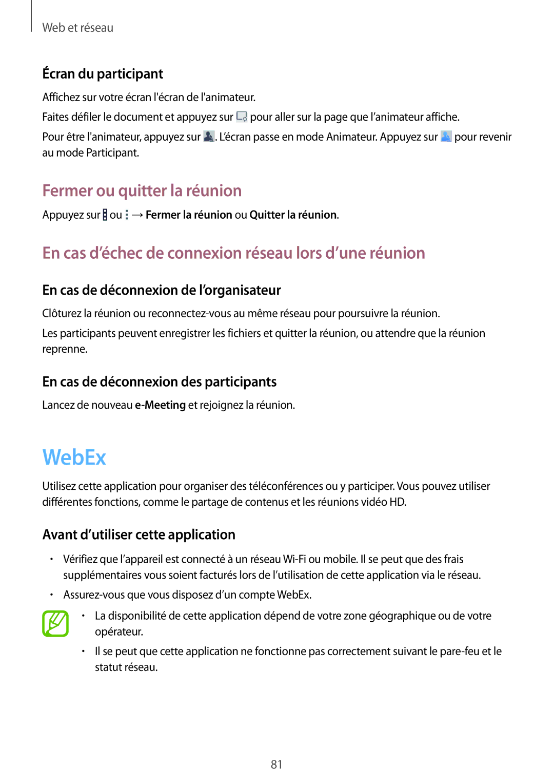 Samsung SM-T325NZWAXEF manual WebEx, Fermer ou quitter la réunion, En cas d’échec de connexion réseau lors d’une réunion 