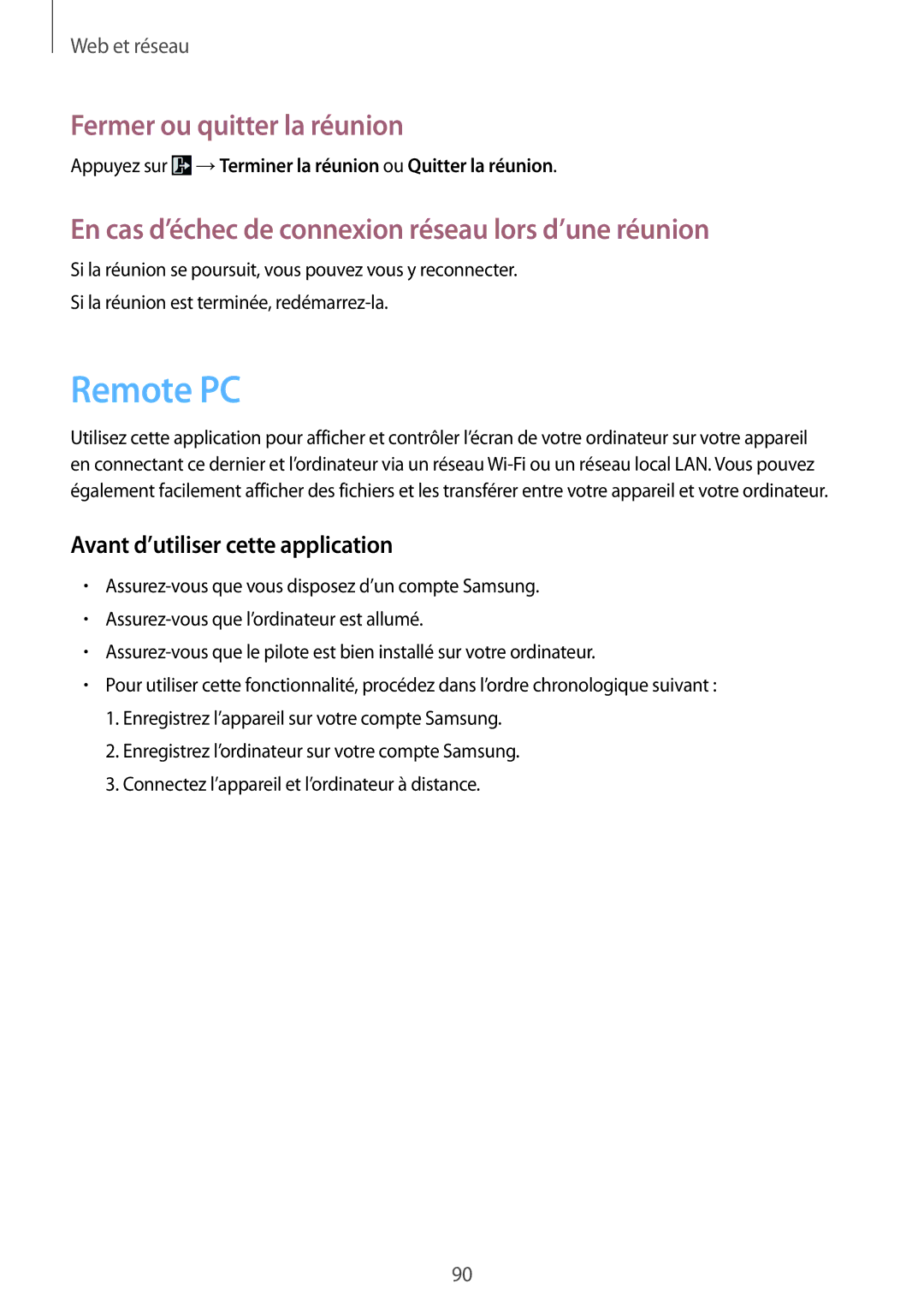 Samsung SM-T325NZWAXEF manual Remote PC, Appuyez sur →Terminer la réunion ou Quitter la réunion 
