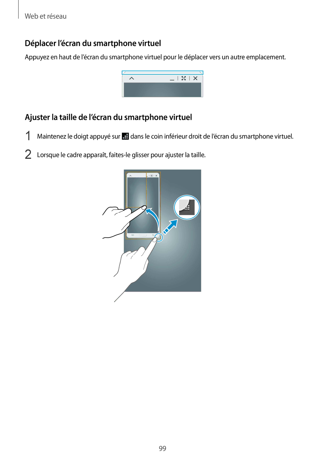 Samsung SM-T325NZWAXEF manual Déplacer l’écran du smartphone virtuel, Ajuster la taille de l’écran du smartphone virtuel 