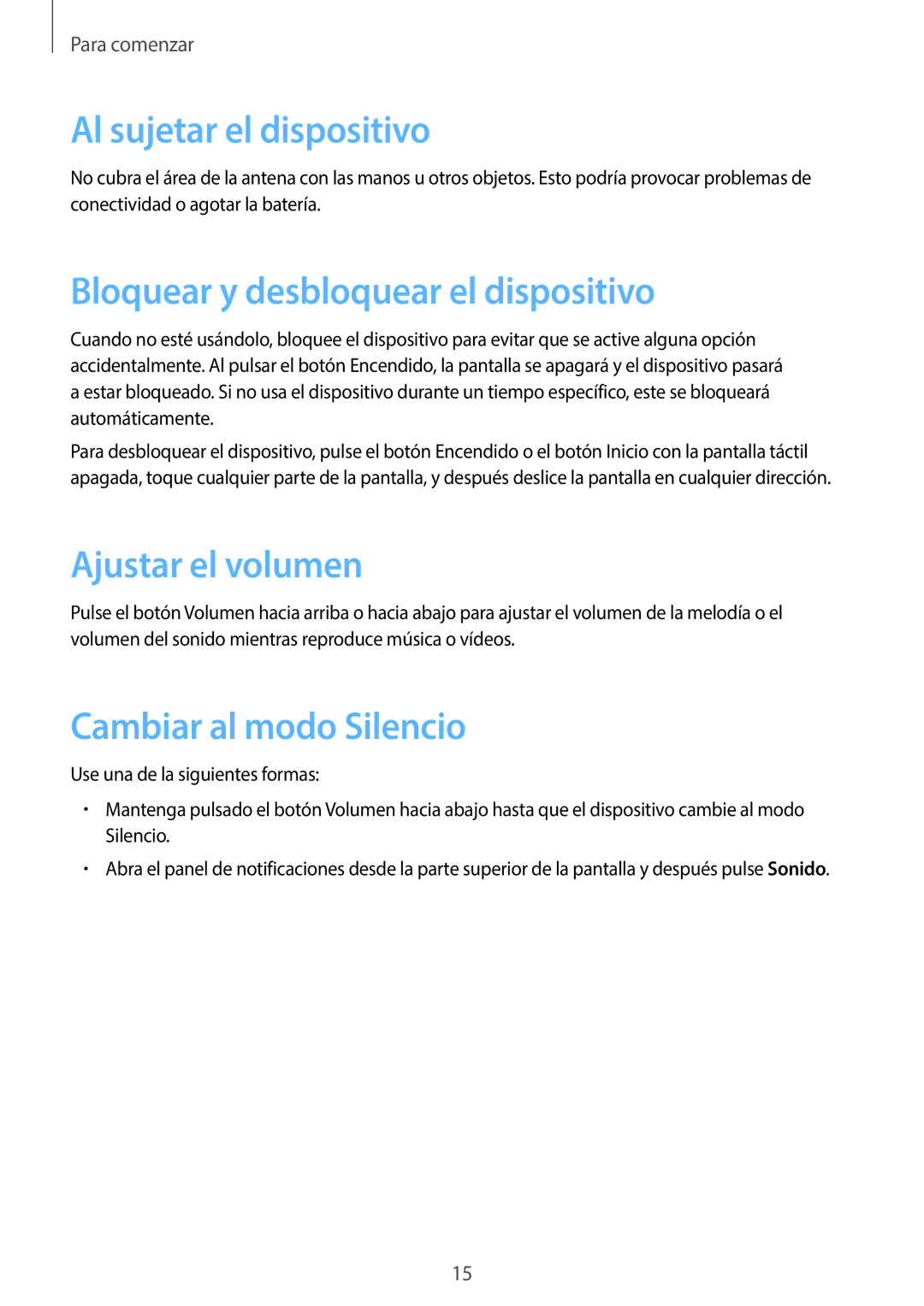 Samsung SM-T330NZWAPHE manual Al sujetar el dispositivo, Bloquear y desbloquear el dispositivo, Ajustar el volumen 