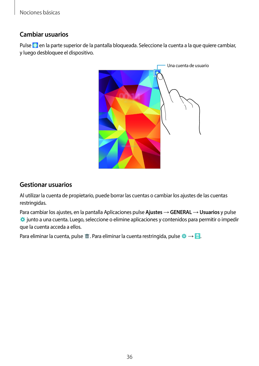 Samsung SM-T330NYKAPHE, SM-T330NZWAPHE manual Cambiar usuarios, Gestionar usuarios 