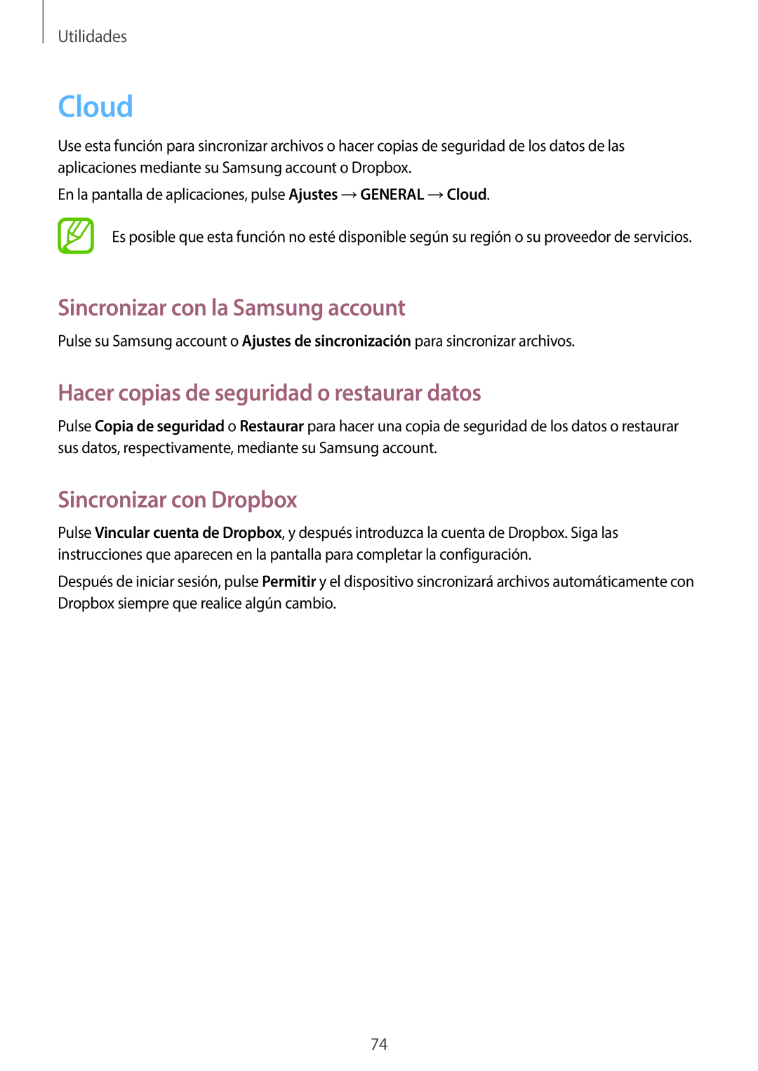 Samsung SM-T330NYKAPHE manual Cloud, Sincronizar con la Samsung account, Hacer copias de seguridad o restaurar datos 