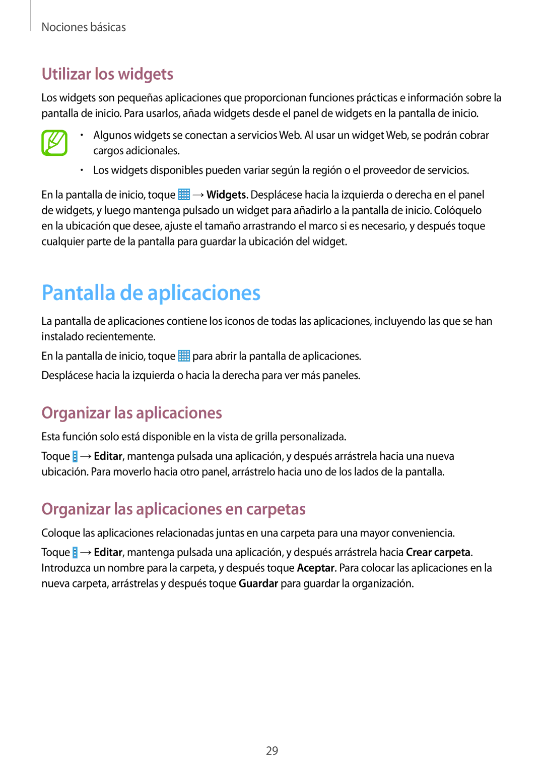 Samsung SM-T330NZWAPHE, SM-T330NYKAPHE manual Pantalla de aplicaciones, Utilizar los widgets, Organizar las aplicaciones 