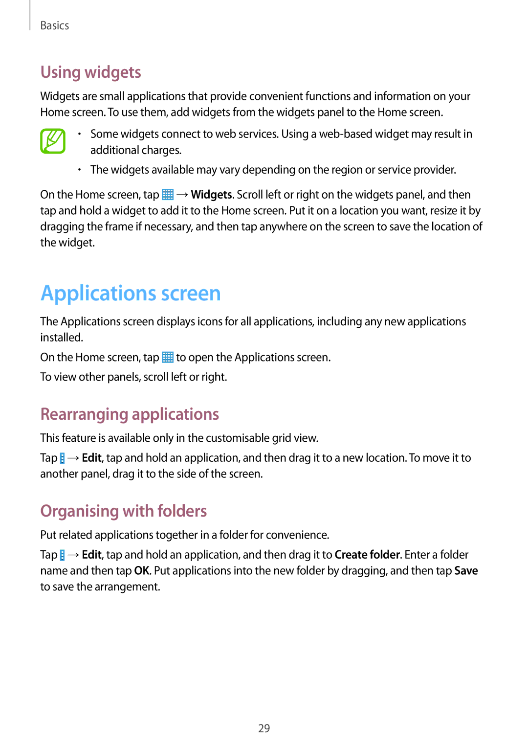 Samsung SM-T330NZWAXEF manual Applications screen, Using widgets, Rearranging applications, Organising with folders 