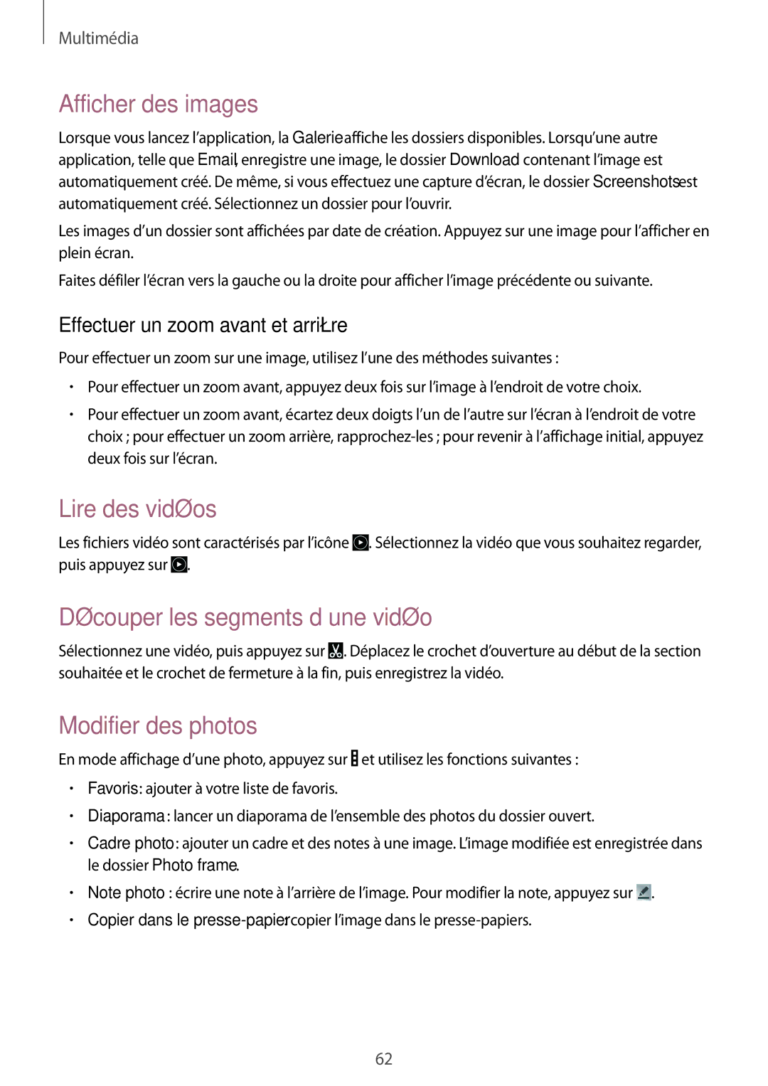 Samsung SM-T330NZWAXEF manual Afficher des images, Lire des vidéos, Découper les segments d’une vidéo, Modifier des photos 