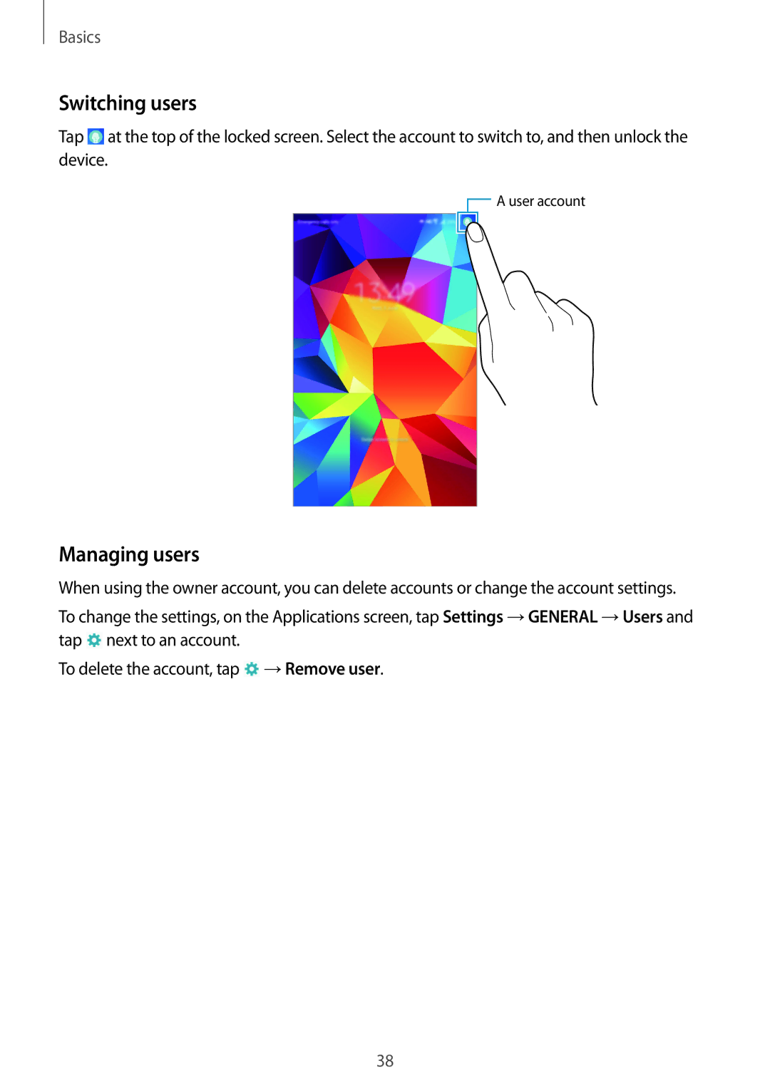 Samsung SM-T331NYKASER, SM-T331NYKAKSA, SM-T331NYKAXXV, SM-T331NZWAXXV, SM-T331NZWASER manual Switching users, Managing users 