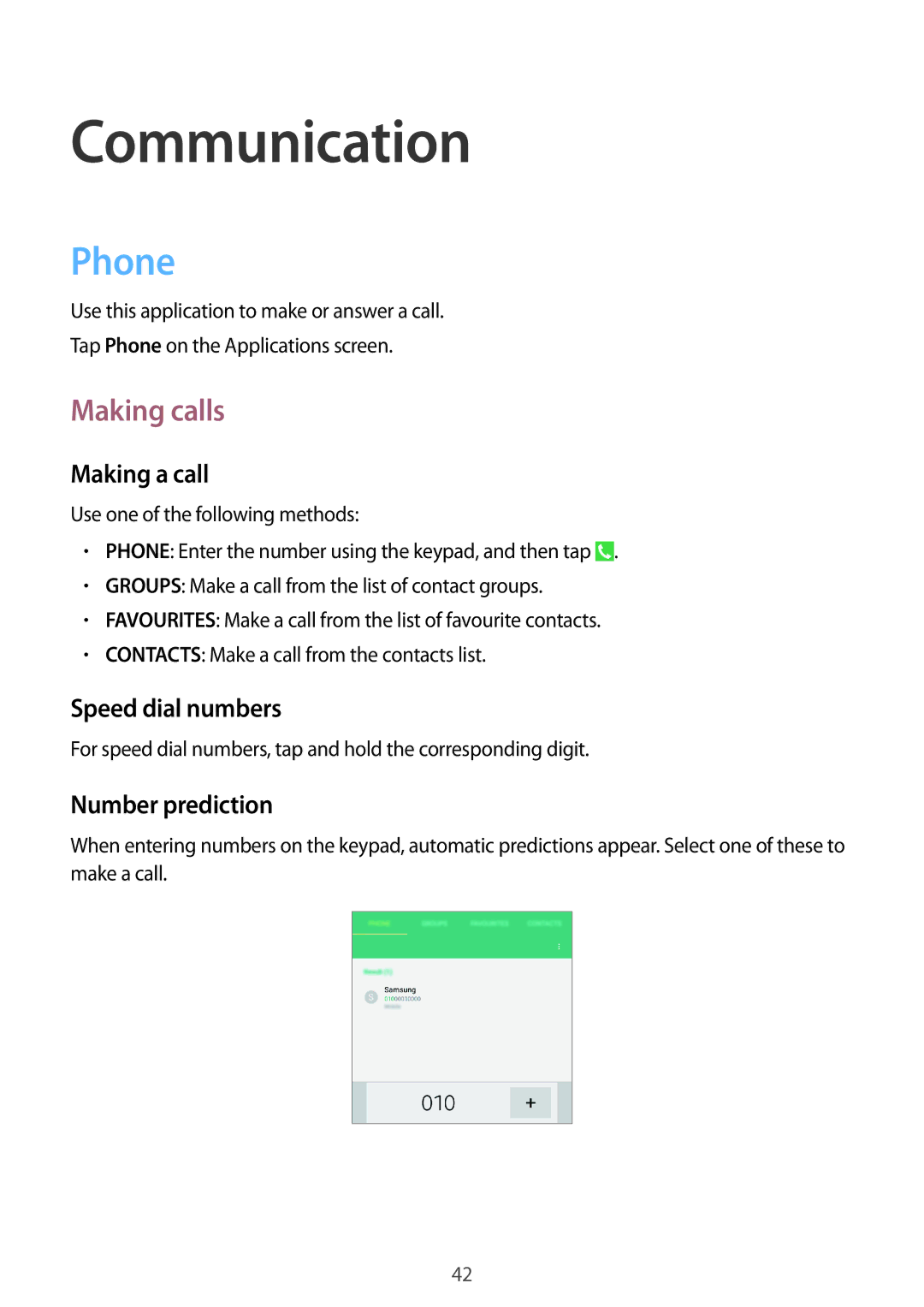 Samsung SM-T331NZWAXXV, SM-T331NYKAKSA, SM-T331NYKAXXV, SM-T331NYKASER, SM-T331NZWASER Communication, Phone, Making calls 