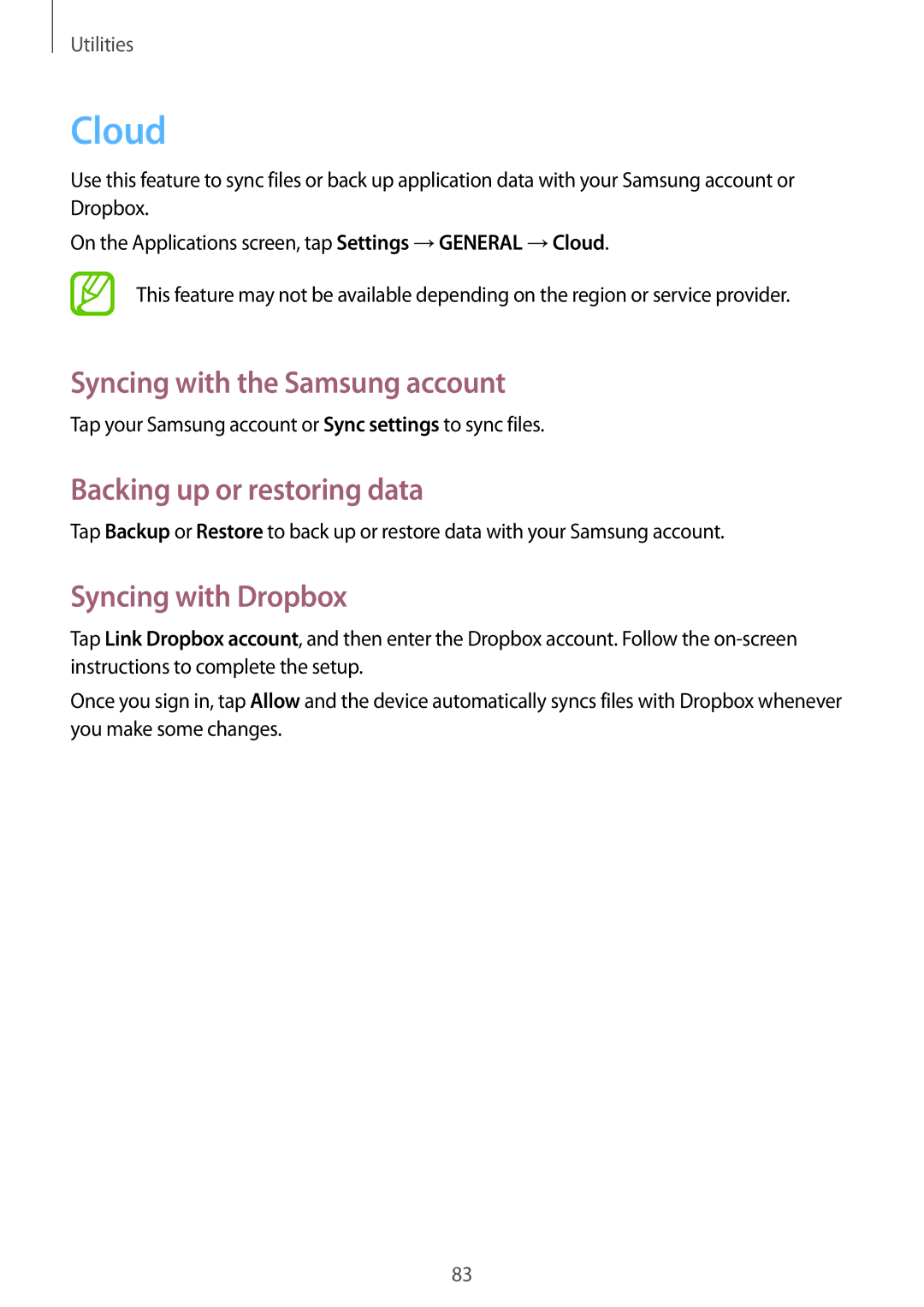 Samsung SM-T331NYKASER manual Cloud, Syncing with the Samsung account, Backing up or restoring data, Syncing with Dropbox 