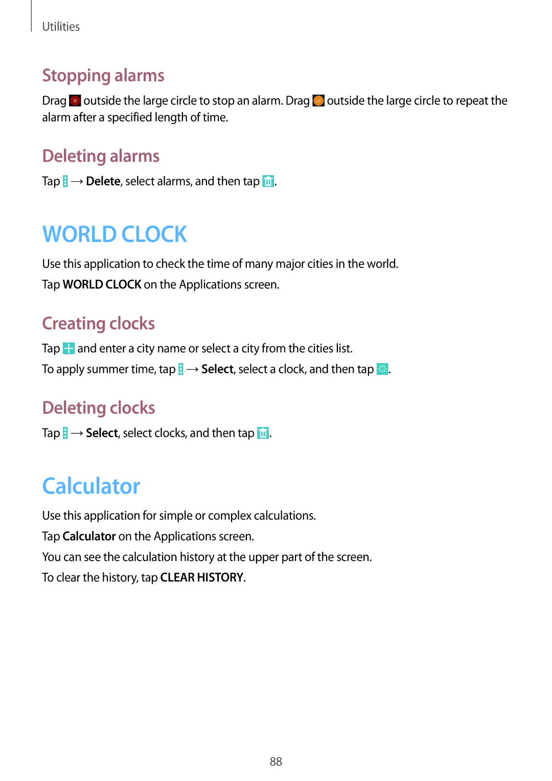 Samsung SM-T331NYKASER, SM-T331NYKAKSA manual Calculator, Stopping alarms, Deleting alarms, Creating clocks, Deleting clocks 