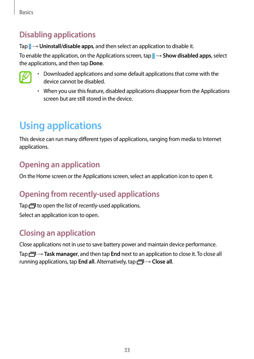 Samsung SM-T331NYKASER manual Using applications, Disabling applications, Opening an application, Closing an application 