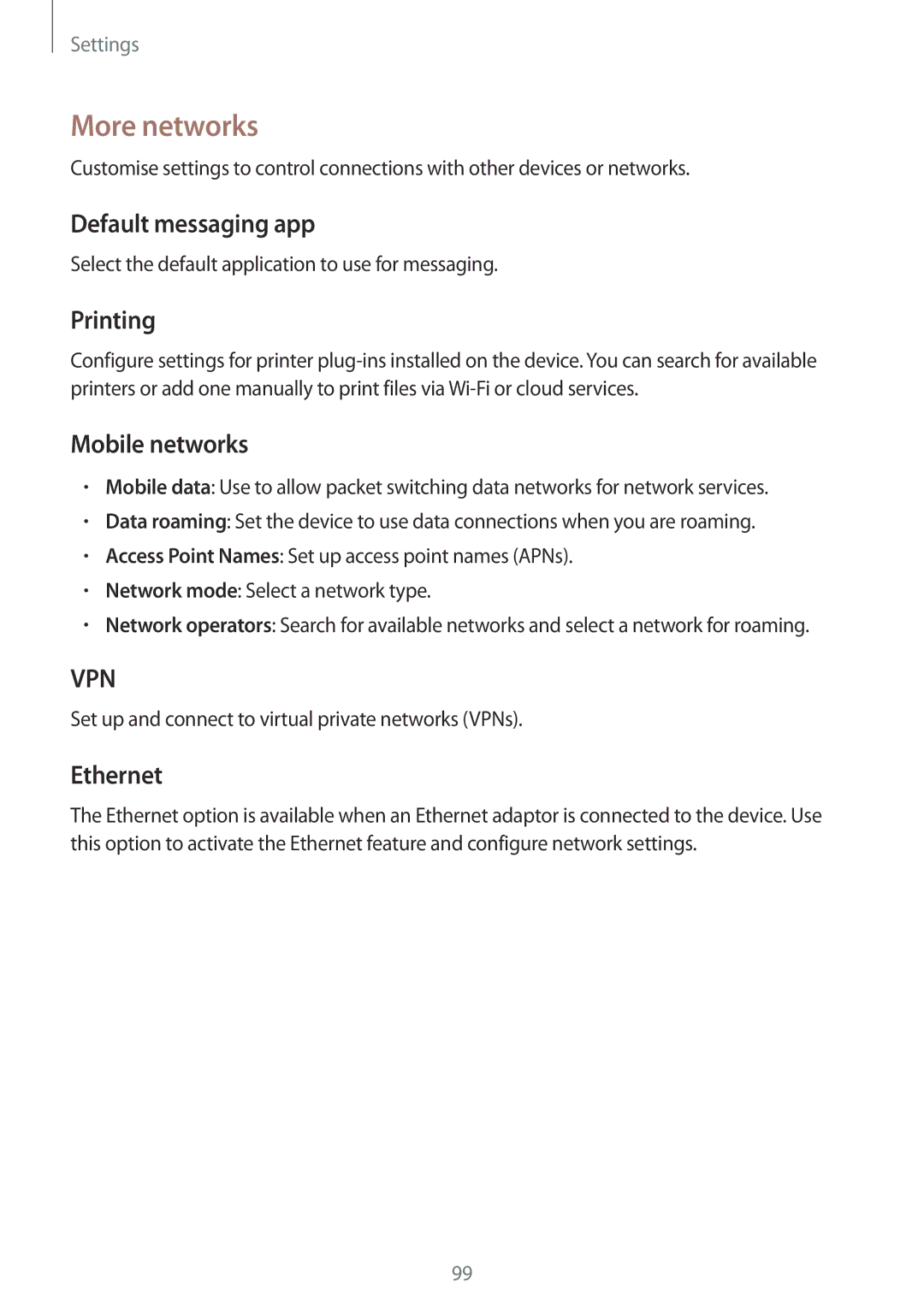 Samsung SM-T331NZWASER, SM-T331NYKAKSA manual More networks, Default messaging app, Printing, Mobile networks, Ethernet 