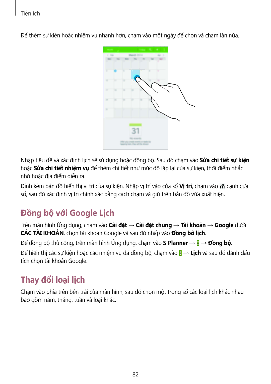 Samsung SM-T331NYKAXXV, SM-T331NZWAXXV manual Đồng bộ với Google Lịch, Thay đổi loại lịch 