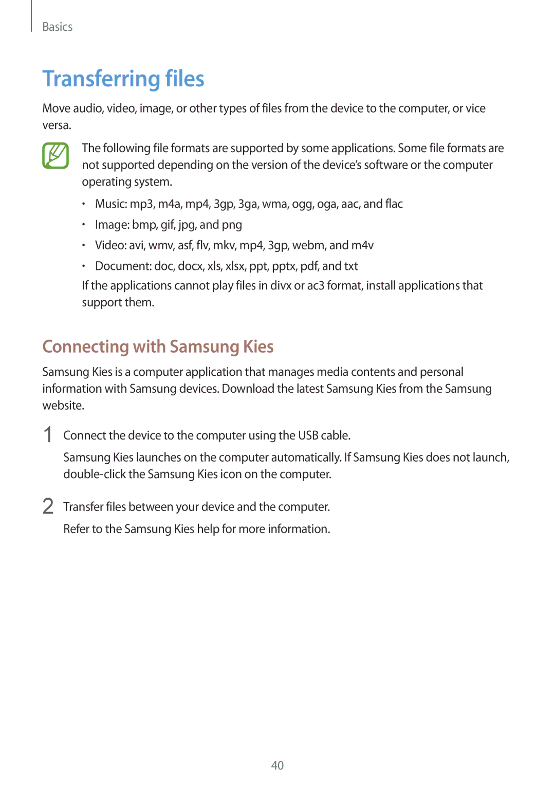 Samsung SM-T335NYKAATL, SM-T335NYKAATO, SM-T335NYKAEUR, SM-T335NYKACOS manual Transferring files, Connecting with Samsung Kies 