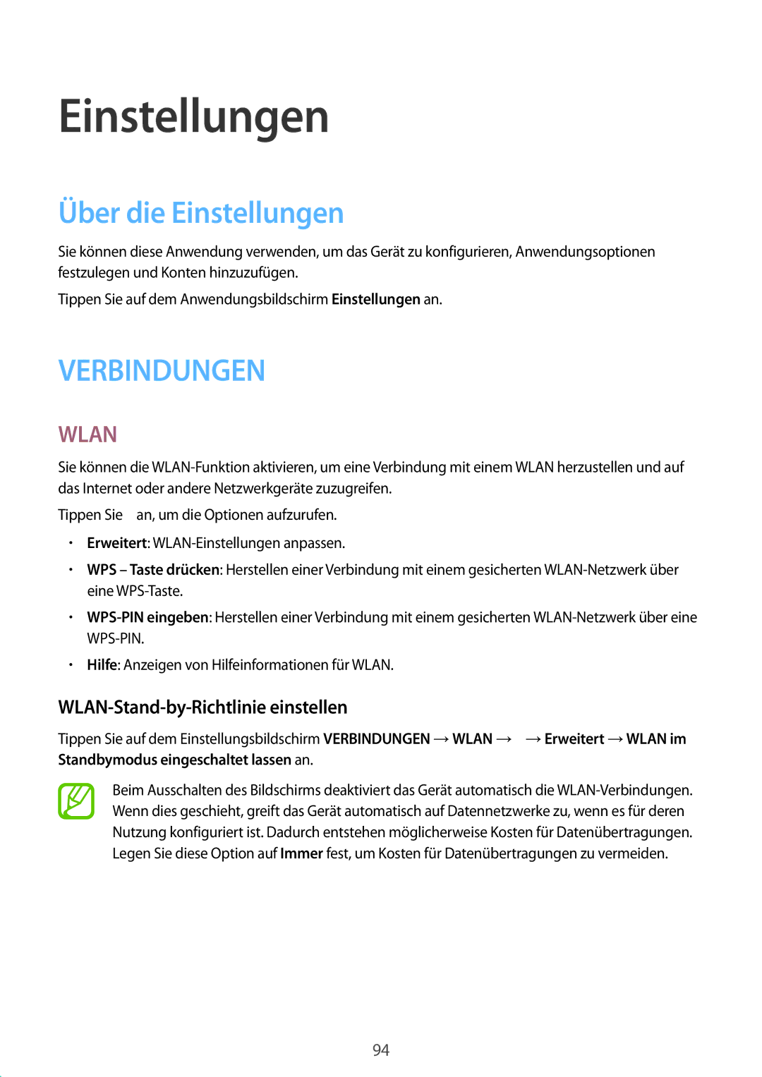 Samsung SM-T335NZWAEUR, SM-T335NYKAATO, SM-T335NYKAEUR manual Über die Einstellungen, WLAN-Stand-by-Richtlinie einstellen 