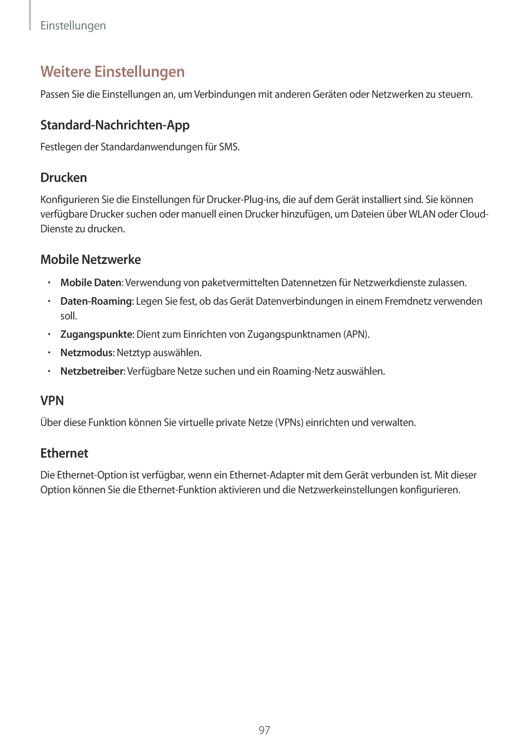 Samsung SM-T335NZWAVD2 manual Weitere Einstellungen, Standard-Nachrichten-App, Drucken, Mobile Netzwerke, Ethernet 