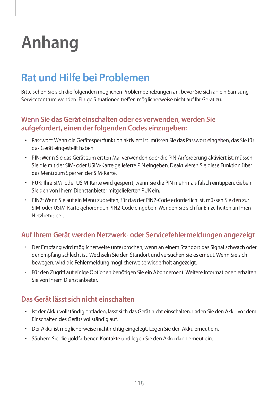 Samsung SM-T335NZWAVD2, SM-T335NYKAATO, SM-T335NYKAEUR, SM-T335NYKACOS, SM-T335NZWAEUR Anhang, Rat und Hilfe bei Problemen 