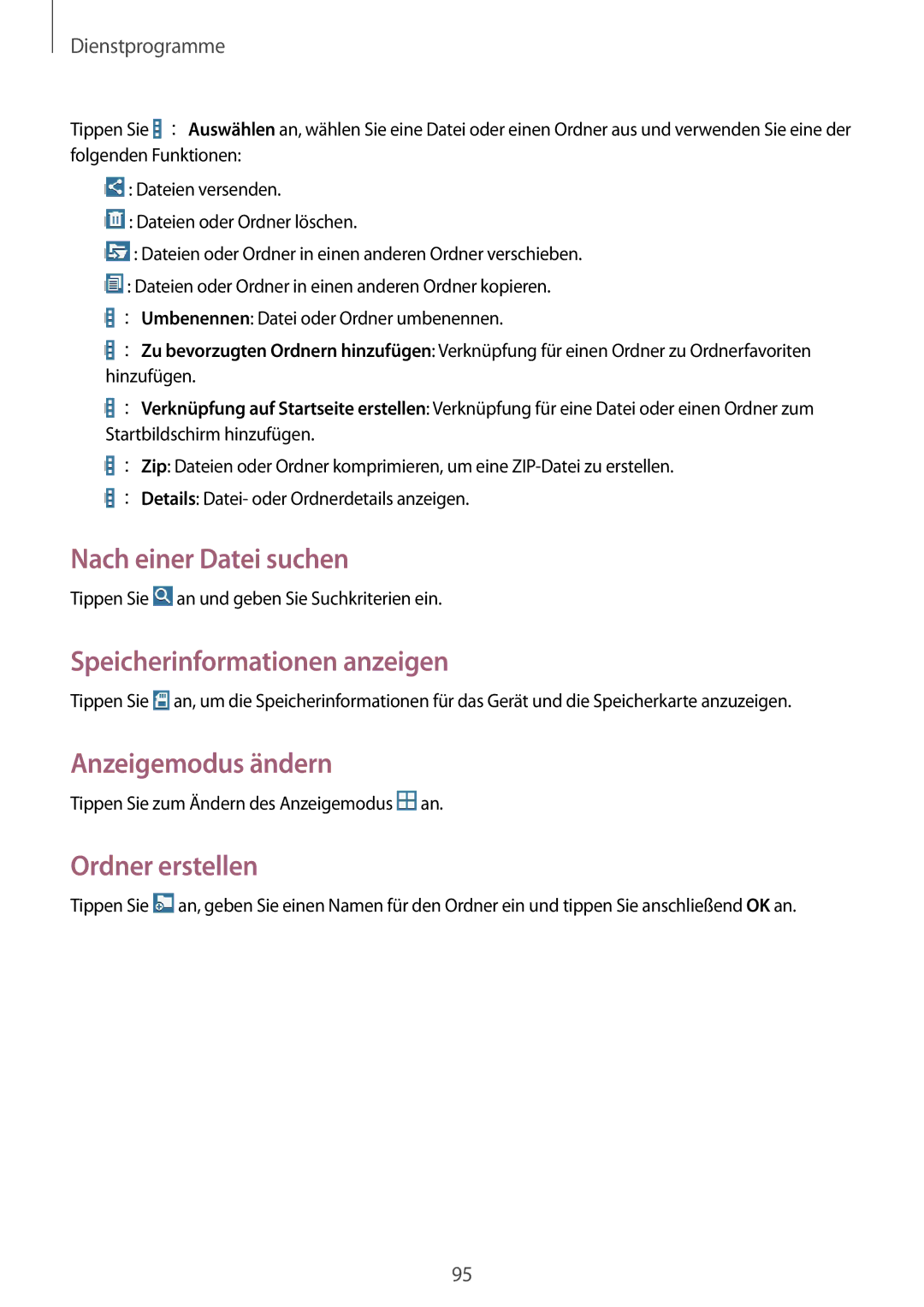 Samsung SM-T335NZWADTM Nach einer Datei suchen, Speicherinformationen anzeigen, Anzeigemodus ändern, Ordner erstellen 