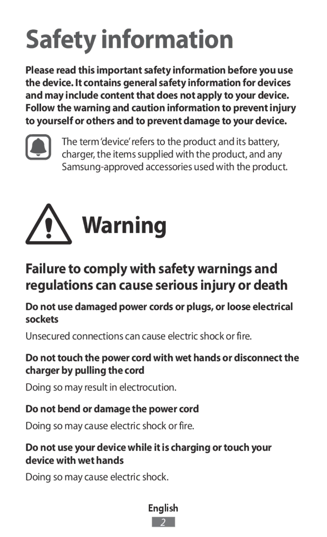 Samsung SM-T9000ZWADBT manual Unsecured connections can cause electric shock or fire, Doing so may result in electrocution 