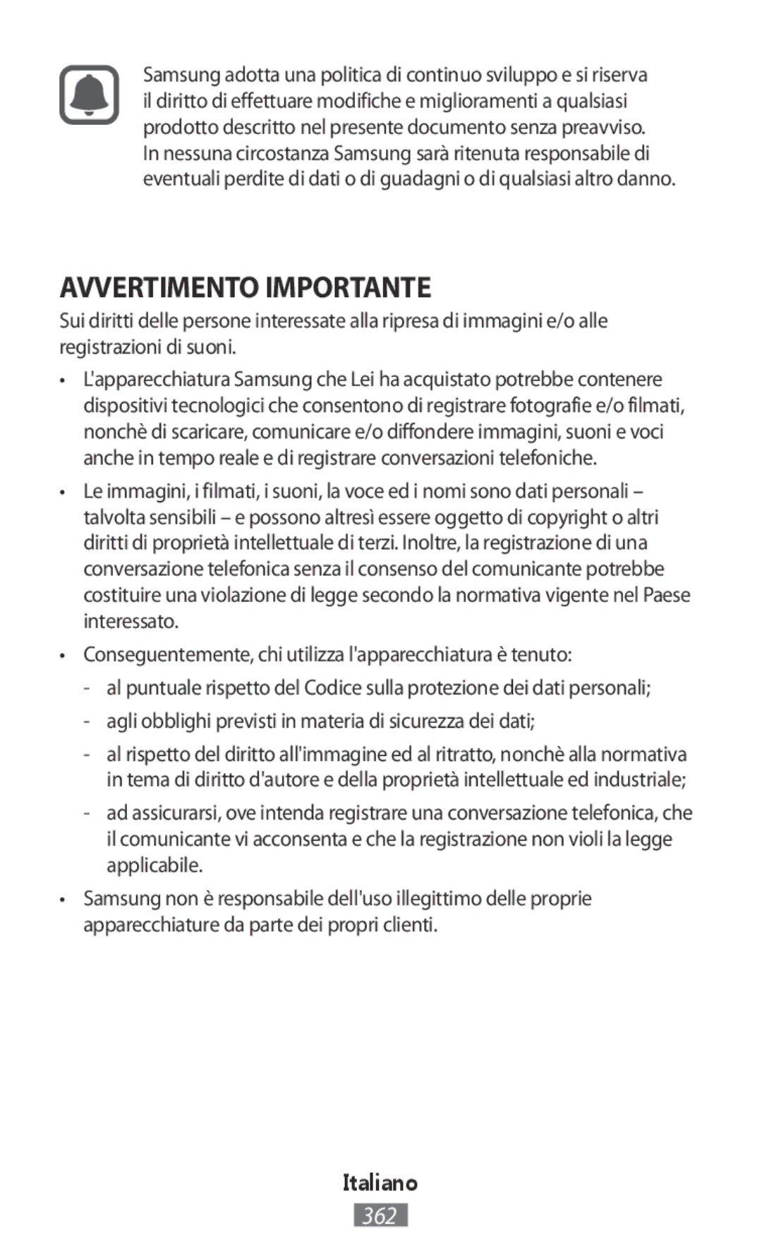 Samsung SM-T335NZWANEE, SM-T335NYKAATO Avvertimento Importante, Conseguentemente, chi utilizza lapparecchiatura è tenuto 