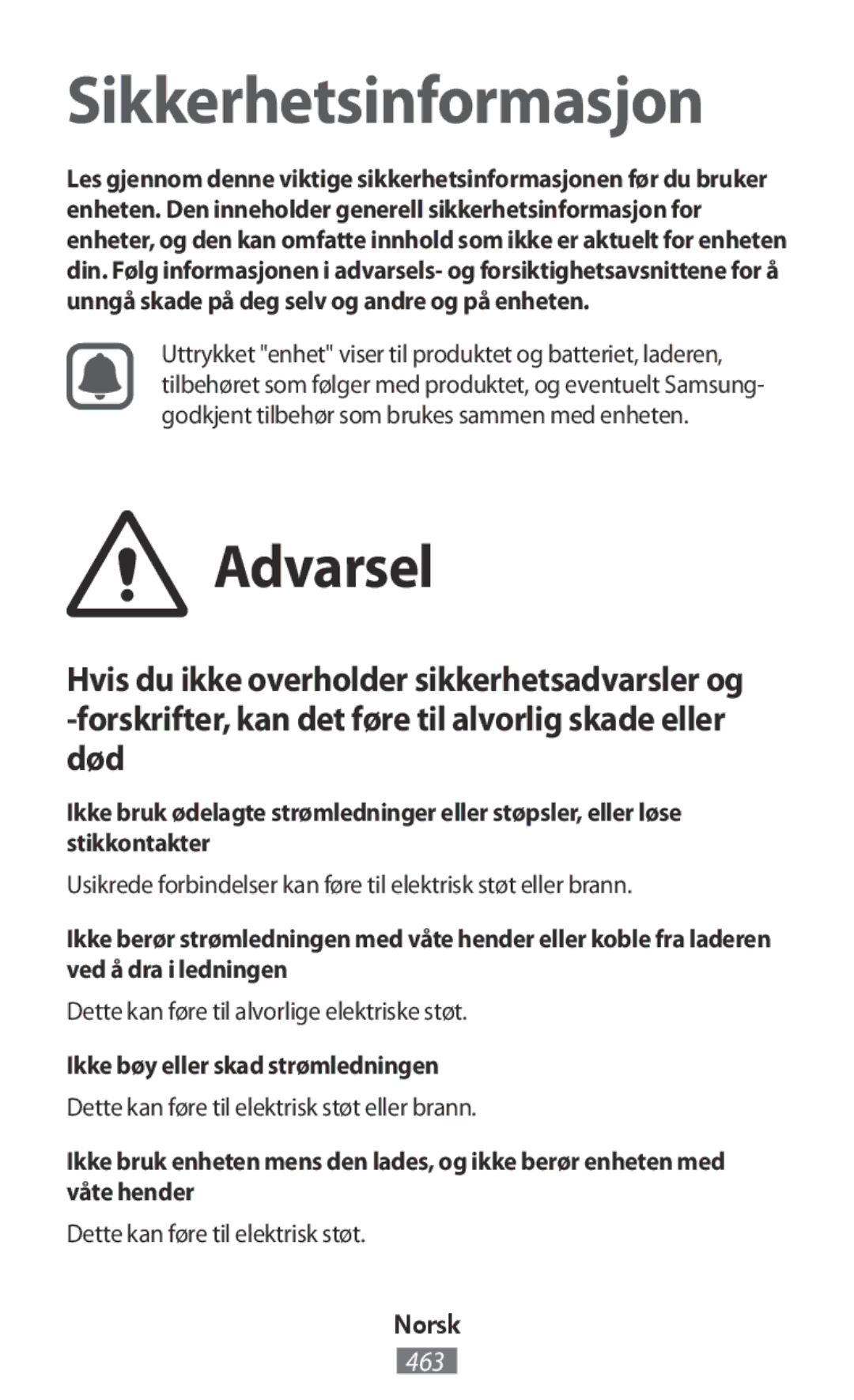 Samsung SM-T9050ZKABGL manual Dette kan føre til alvorlige elektriske støt, Ikke bøy eller skad strømledningen, Norsk 