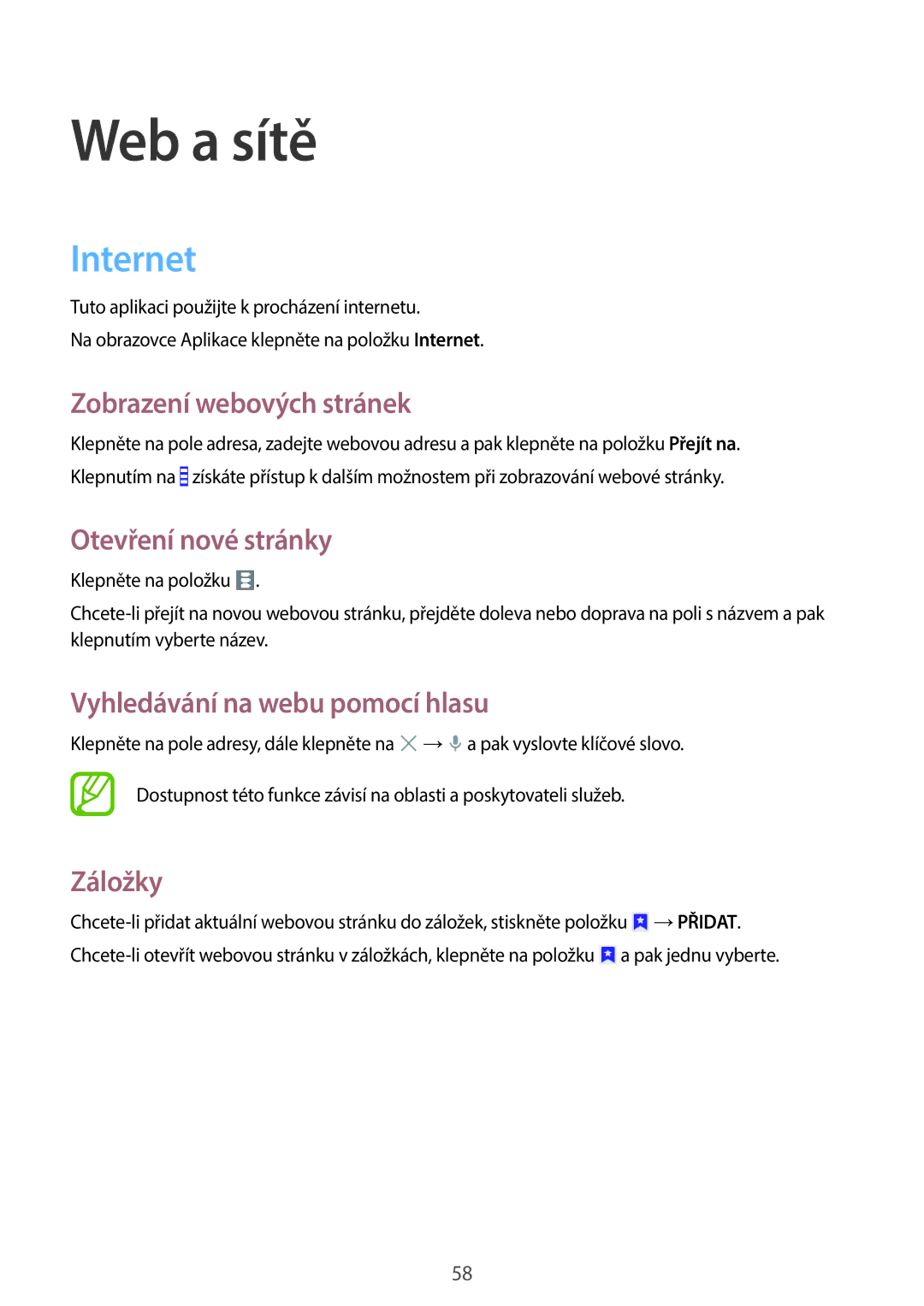 Samsung SM-T335NZWAAUT, SM-T335NYKACOS, SM-T335NYKAVDC, SM-T335NZWATMH, SM-T335NYKAVDH, SM-T335NZWAXEZ Web a sítě, Internet 