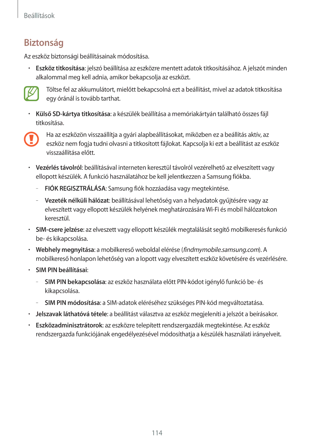 Samsung SM-T335NZWAAUT, SM-T335NYKACOS, SM-T335NYKAVDC, SM-T335NZWATMH, SM-T335NYKAVDH manual Biztonság, SIM PIN beállításai 