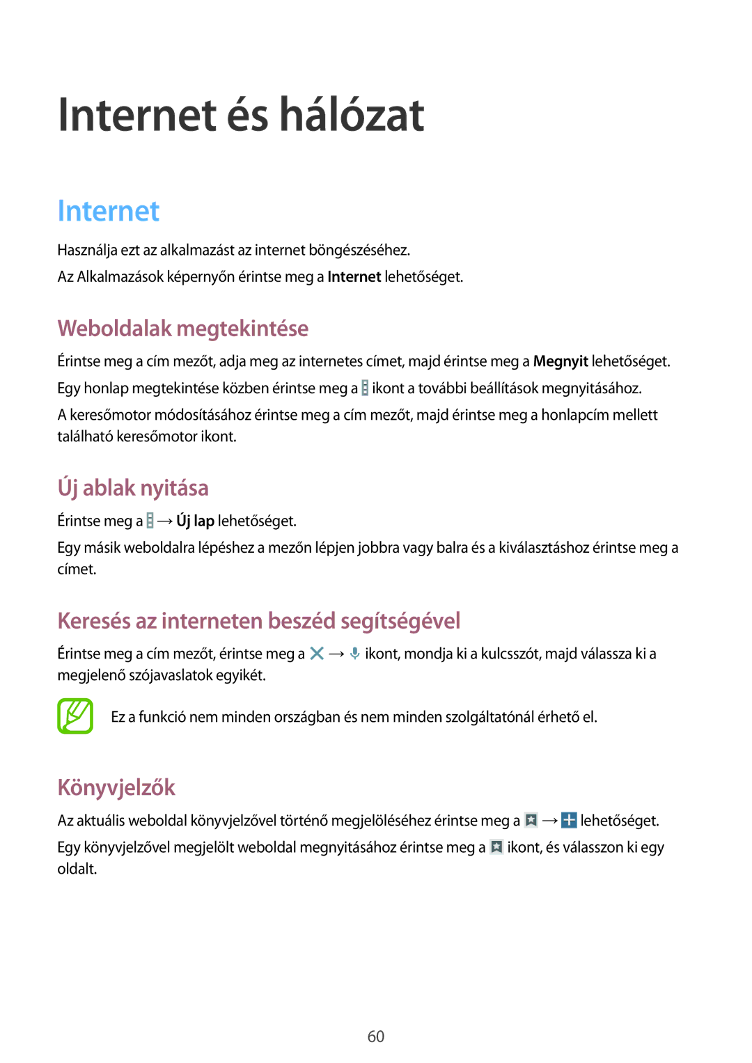 Samsung SM-T335NYKAVDH, SM-T335NYKACOS, SM-T335NYKAVDC, SM-T335NZWAAUT, SM-T335NZWATMH, SM-T335NZWAXEZ Internet és hálózat 