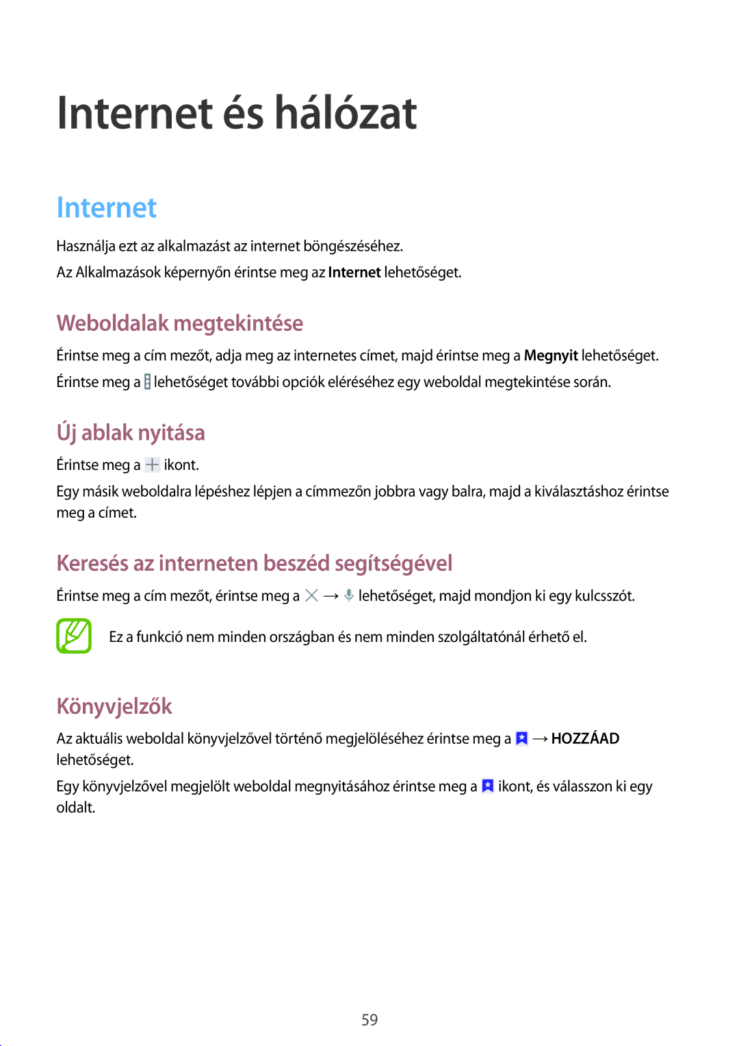 Samsung SM-T335NZWATMH, SM-T335NYKACOS, SM-T335NYKAVDC, SM-T335NZWAAUT, SM-T335NYKAVDH, SM-T335NZWAXEZ Internet és hálózat 