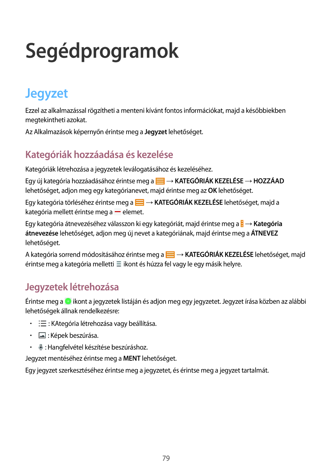 Samsung SM-T335NZWAAUT, SM-T335NYKACOS manual Segédprogramok, Kategóriák hozzáadása és kezelése, Jegyzetek létrehozása 