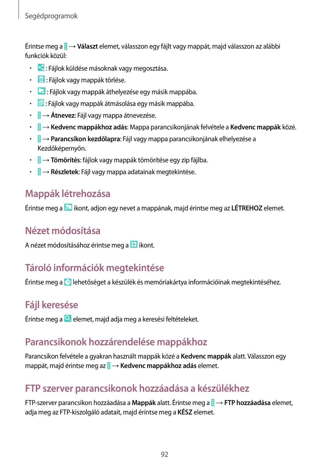 Samsung SM-T335NYKAVDC manual Mappák létrehozása, Nézet módosítása, Tároló információk megtekintése, Fájl keresése 