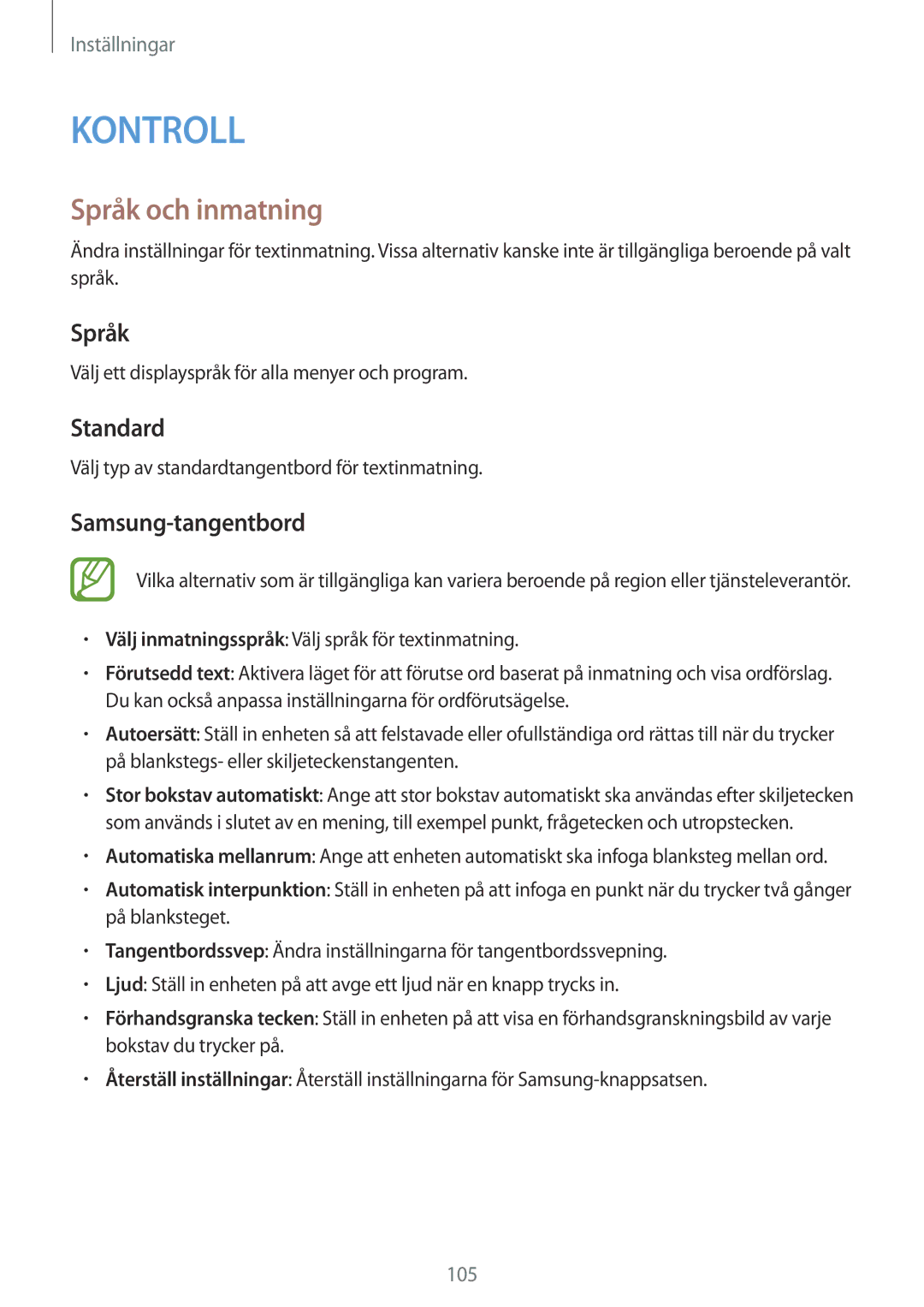 Samsung SM-T335NYKANEE, SM-T335NZWANEE, SM-T335NDWANEE manual Språk och inmatning, Standard, Samsung-tangentbord 