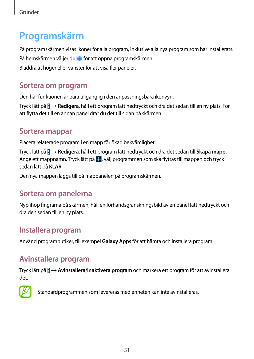 Samsung SM-T335NZWANEE manual Programskärm, Sortera om program, Sortera mappar, Installera program, Avinstallera program 