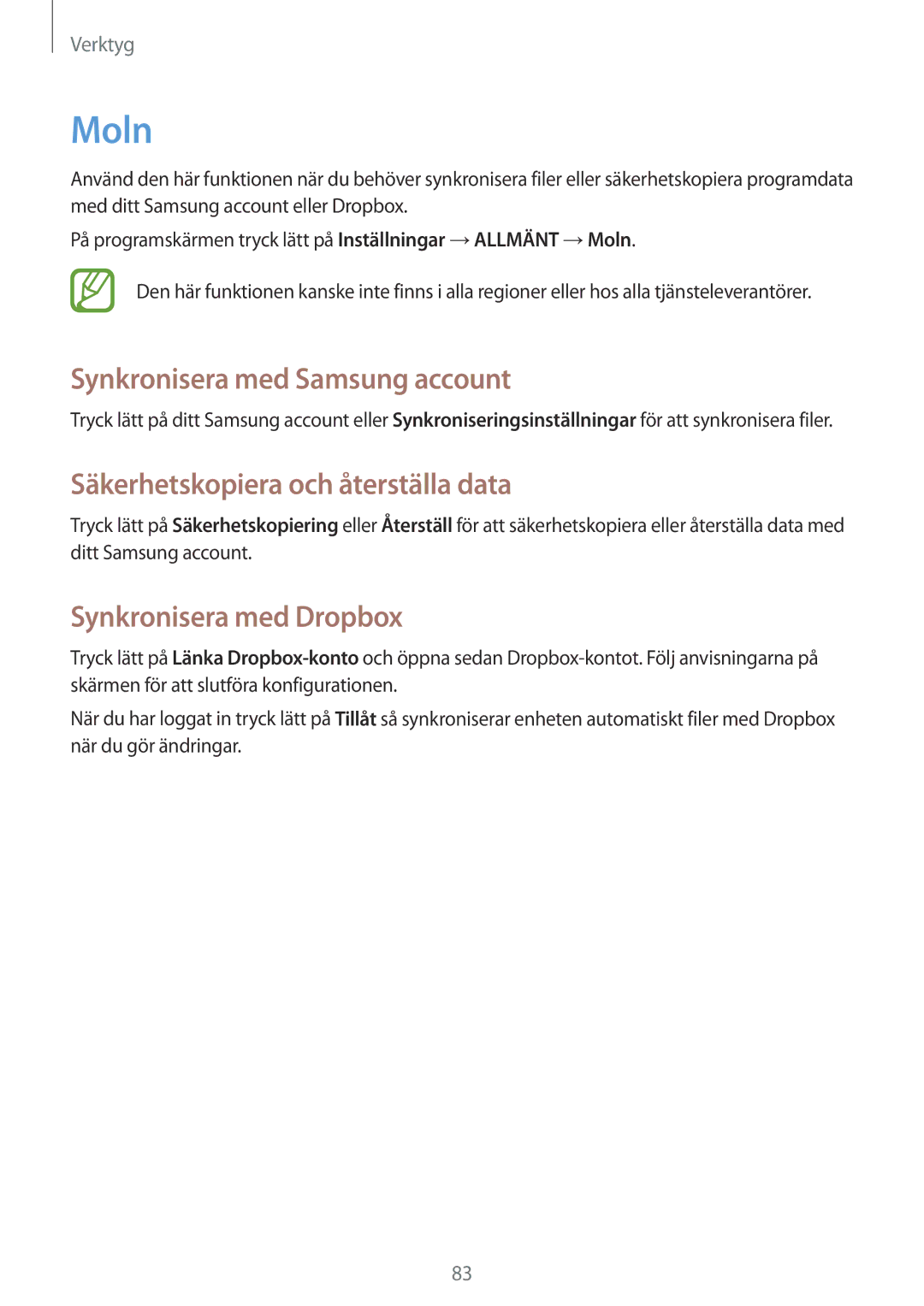 Samsung SM-T335NDWANEE, SM-T335NYKANEE manual Moln, Synkronisera med Samsung account, Säkerhetskopiera och återställa data 