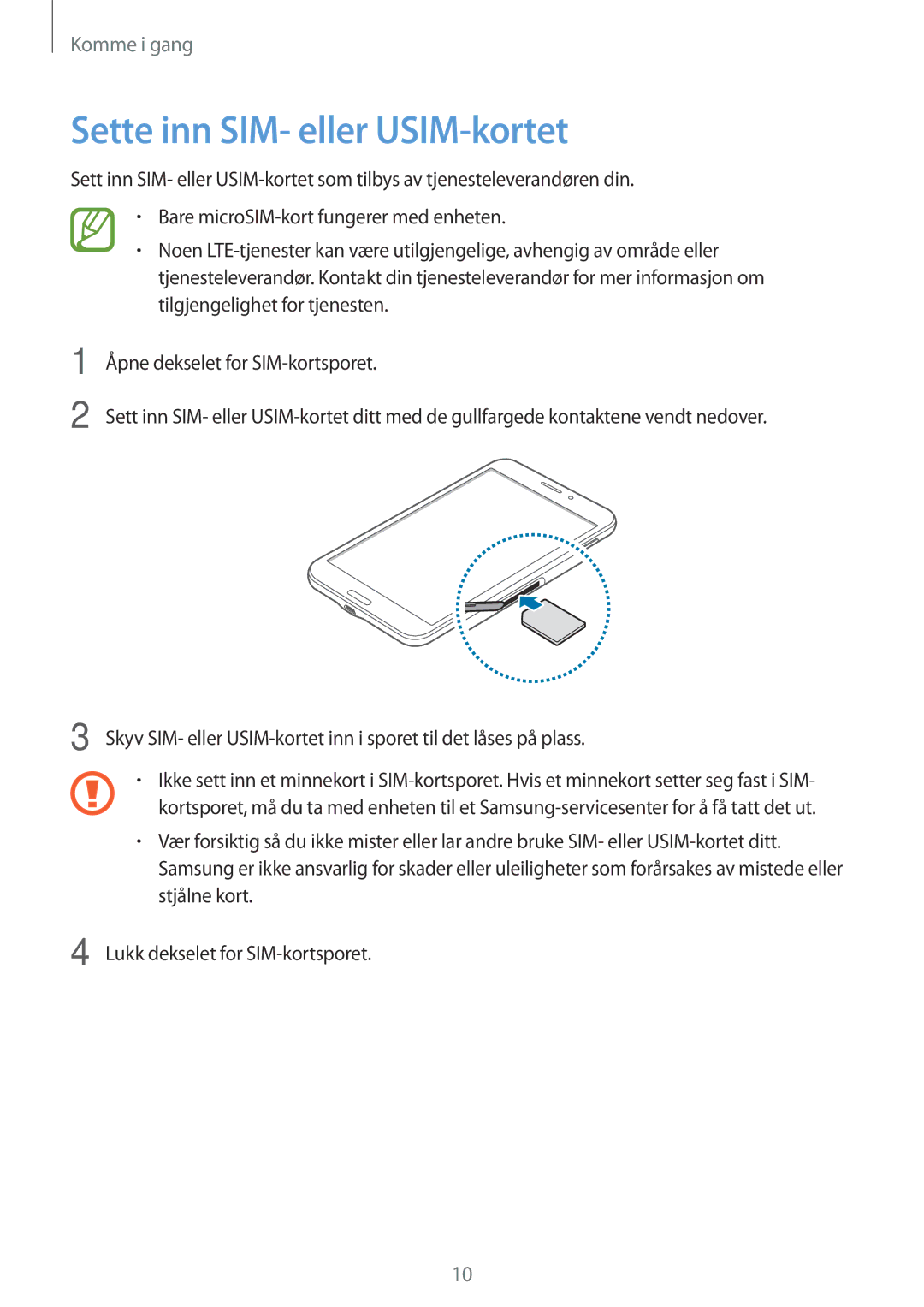 Samsung SM-T335NZWANEE, SM-T335NYKANEE, SM-T335NDWANEE manual Sette inn SIM- eller USIM-kortet 