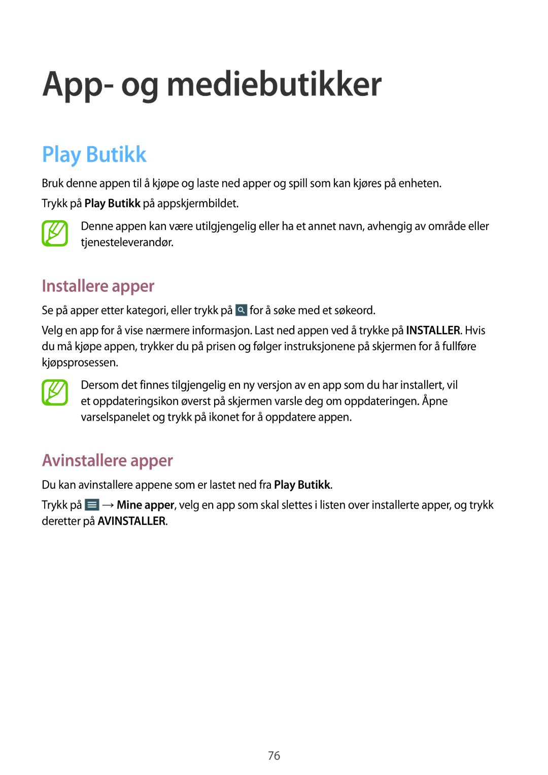 Samsung SM-T335NZWANEE, SM-T335NYKANEE, SM-T335NDWANEE manual App- og mediebutikker, Play Butikk 