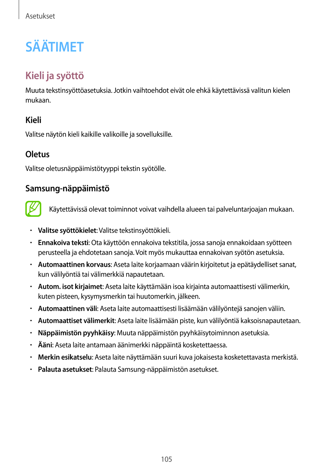 Samsung SM-T335NYKANEE, SM-T335NZWANEE, SM-T335NDWANEE manual Kieli ja syöttö, Oletus, Samsung-näppäimistö 