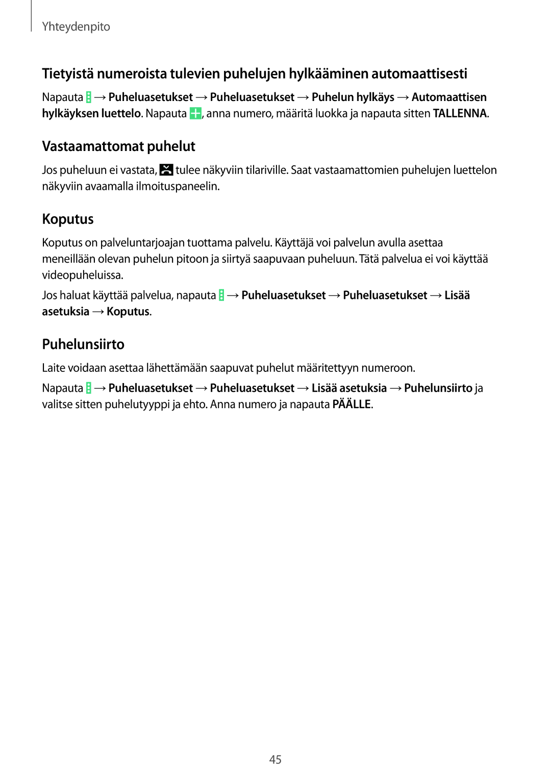 Samsung SM-T335NYKANEE, SM-T335NZWANEE, SM-T335NDWANEE manual Vastaamattomat puhelut, Koputus, Puhelunsiirto 