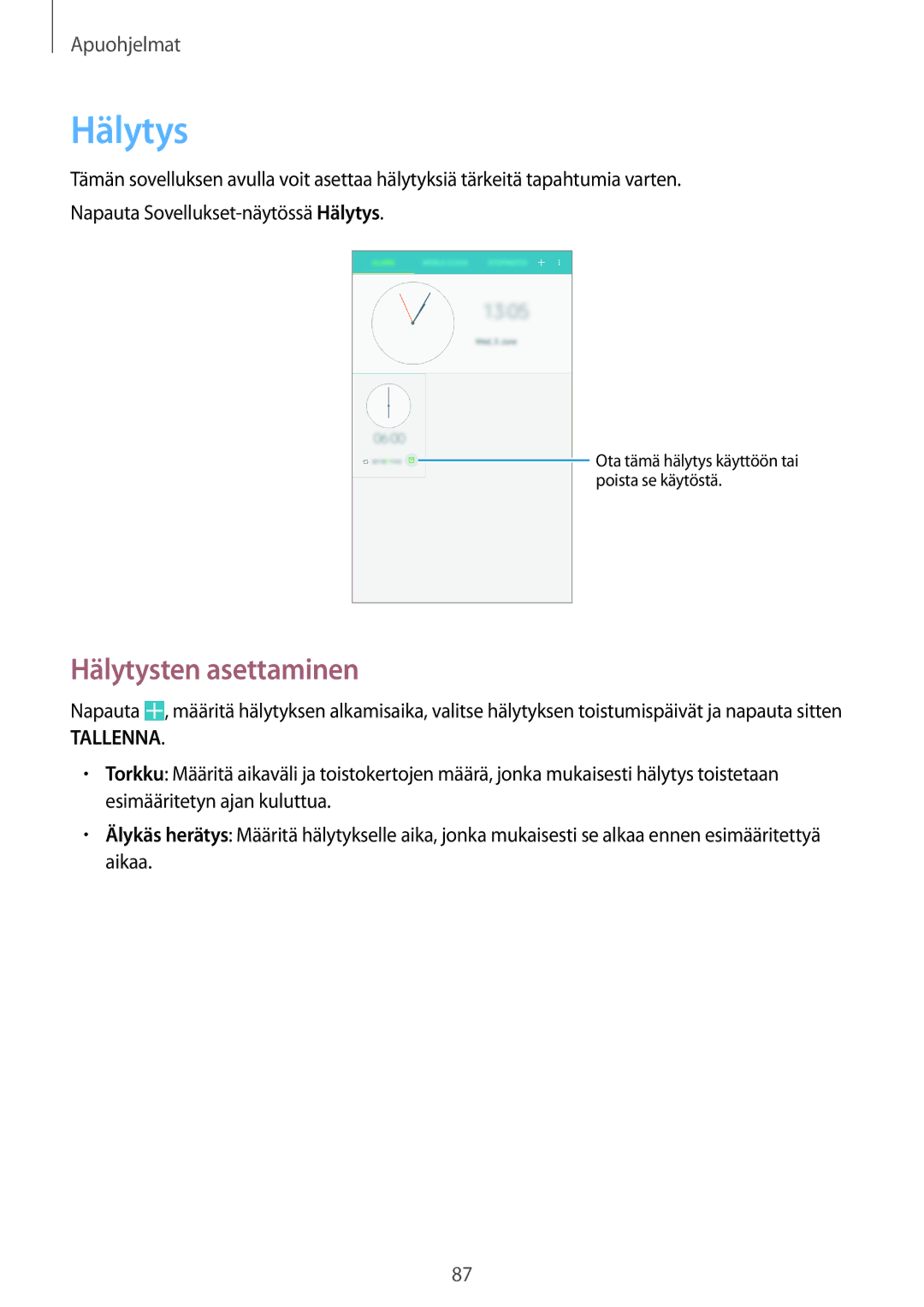 Samsung SM-T335NYKANEE, SM-T335NZWANEE, SM-T335NDWANEE manual Hälytysten asettaminen 