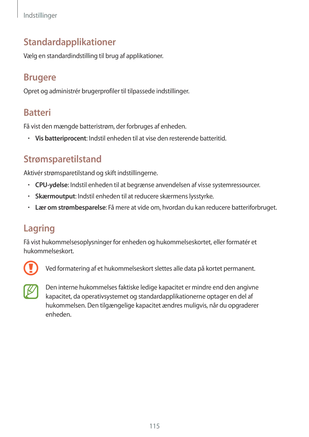 Samsung SM-T335NZWANEE, SM-T335NYKANEE, SM-T335NDWANEE Standardapplikationer, Brugere, Batteri, Strømsparetilstand, Lagring 
