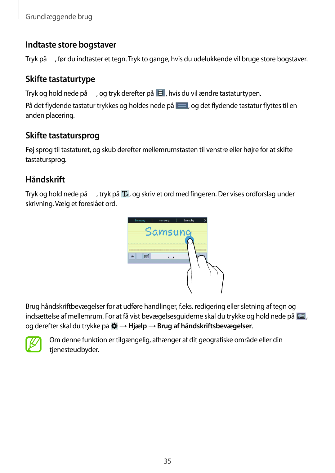 Samsung SM-T335NDWANEE, SM-T335NYKANEE Indtaste store bogstaver, Skifte tastaturtype, Skifte tastatursprog, Håndskrift 