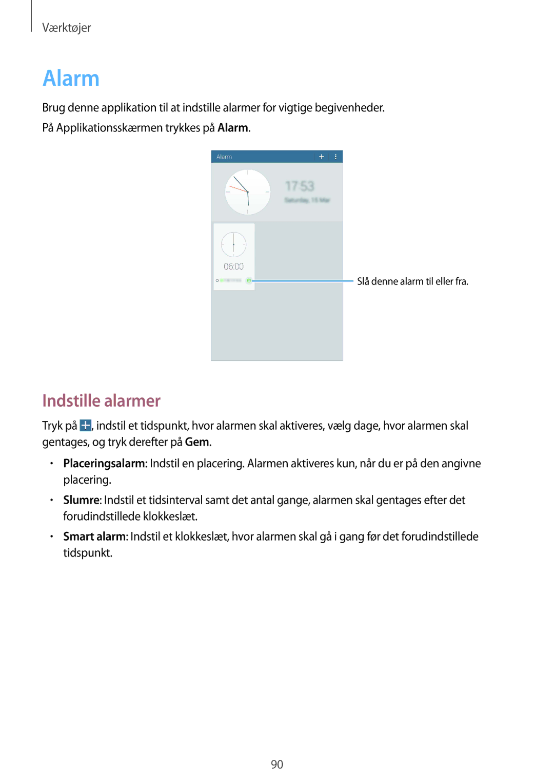 Samsung SM-T335NYKANEE, SM-T335NZWANEE, SM-T335NDWANEE manual Alarm, Indstille alarmer 