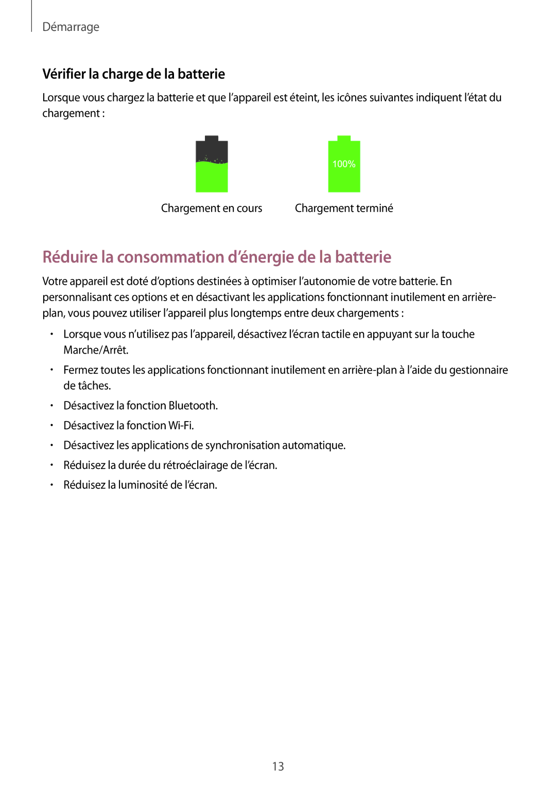 Samsung SM-T335NYKAXEF manual Réduire la consommation d’énergie de la batterie, Vérifier la charge de la batterie 